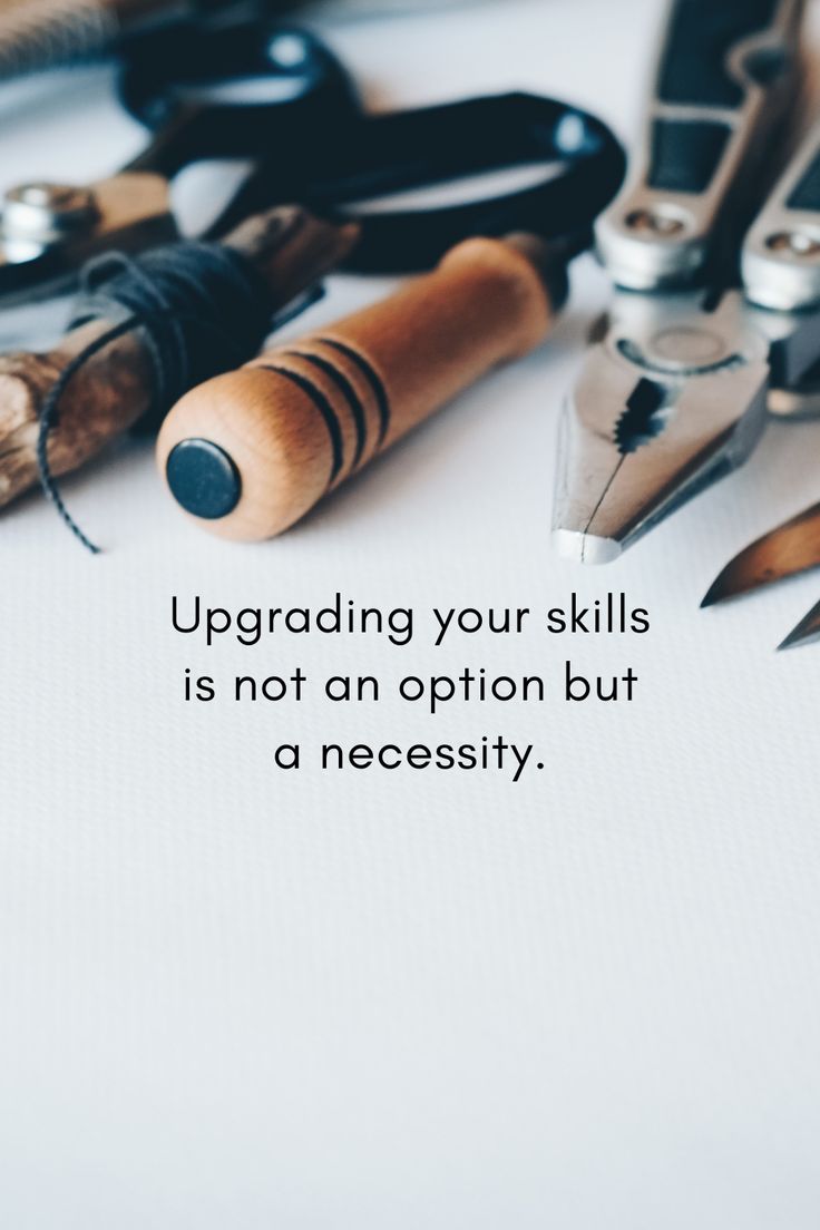 a notepad with writing on it that says, upgrade your skills is not an option but a necessity