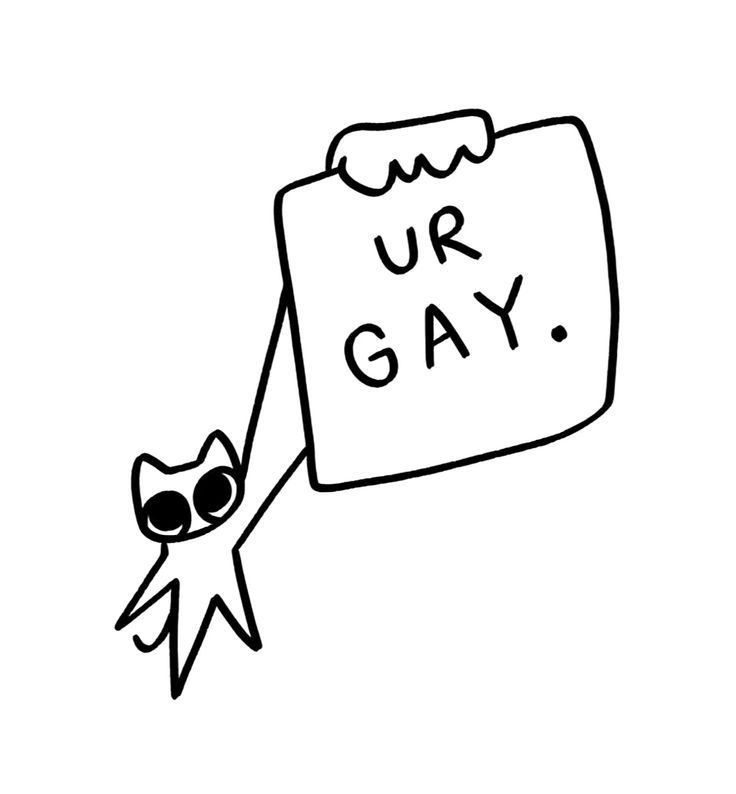 a black and white drawing of a person holding up a sign that says ur gay