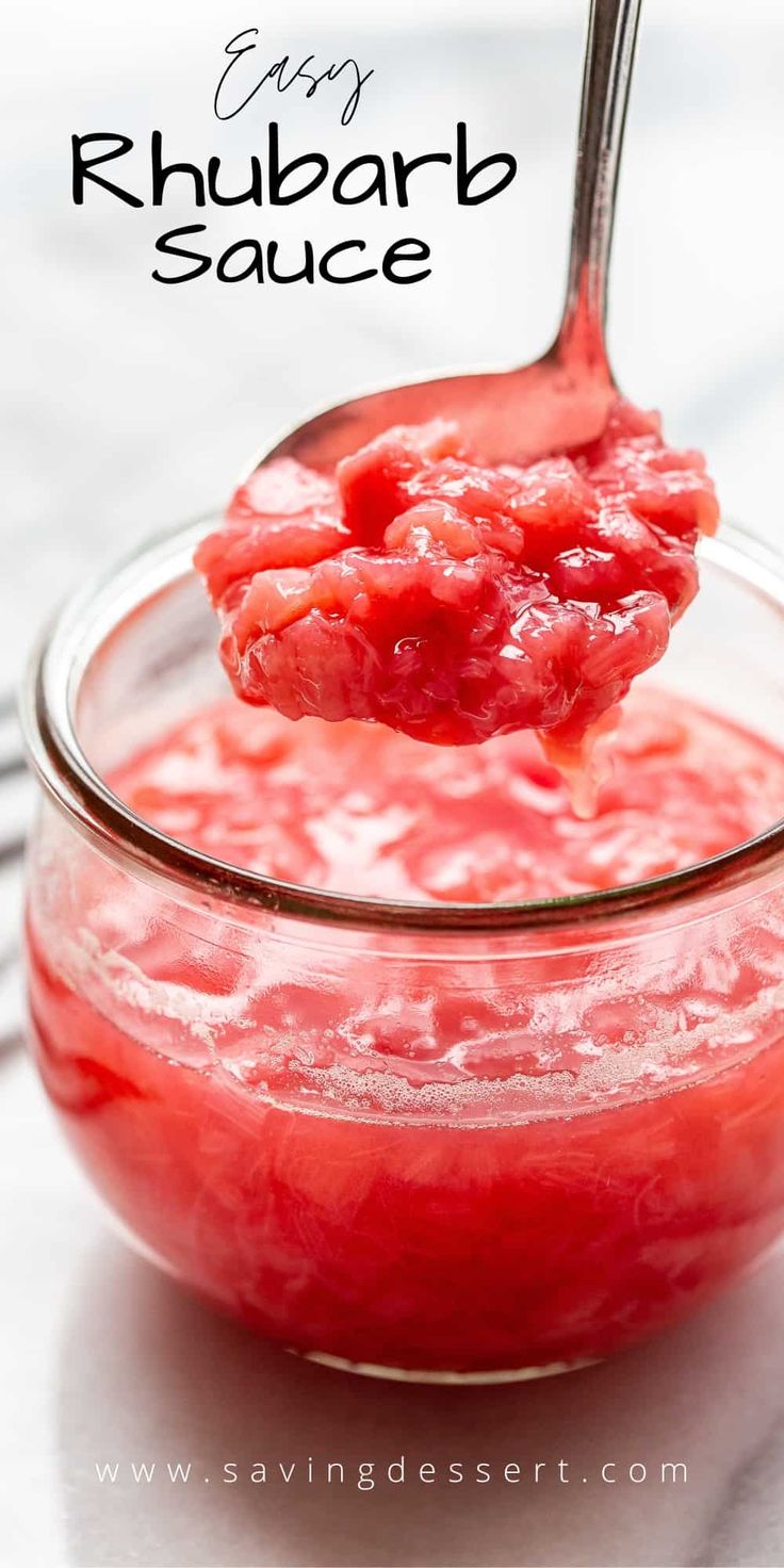 a spoon full of rhubarb sauce in a glass bowl with the words easy rhubarb sauce above it