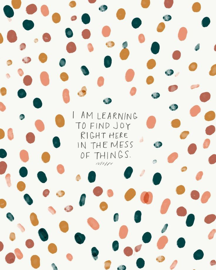 the words i am learning to find joy is right here in the stillness of things