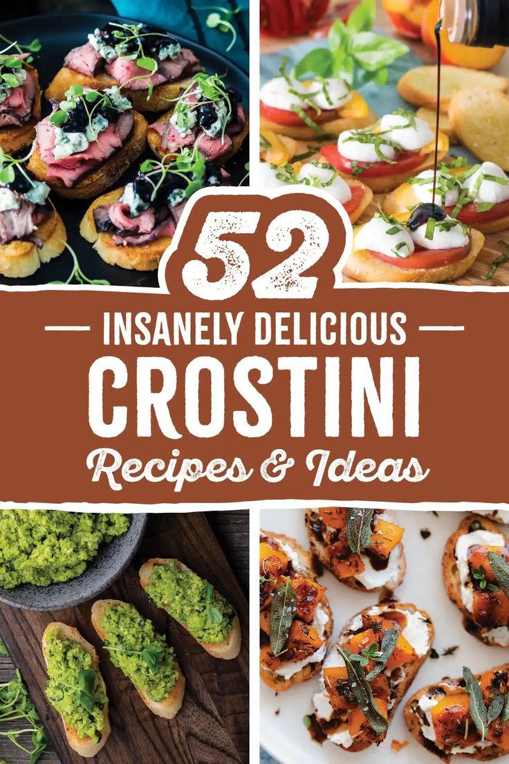 the cover of 52 heavenly delicious crostini recipes and ideas