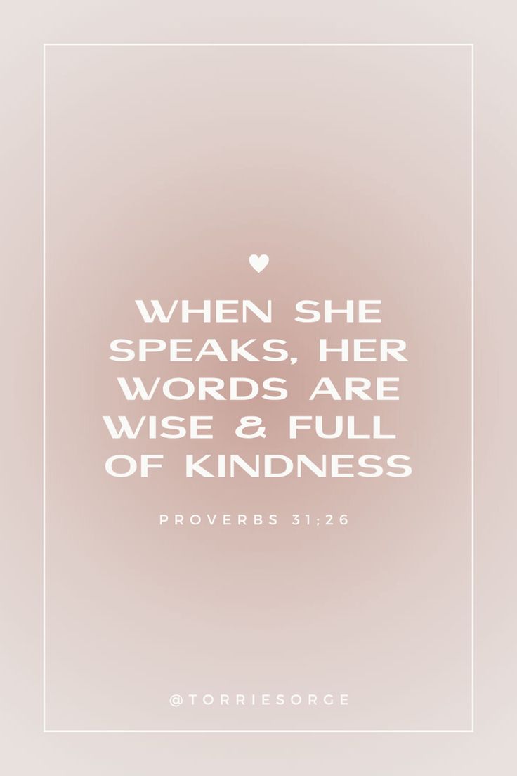 Soft pink graphic with bold white font centered with a small white heart centered above the verse. Verses About Women, Bible Verses About Beauty, Bible Verses For Girls, Bible Quotes For Women, Proverbs 31 26, Cute Bible Verses, Women Of The Bible, Motivational Bible Verses, Comforting Bible Verses