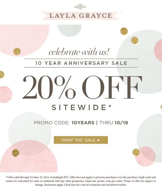 the sale is on 20 % off and 20 % off with any purchase from layla gray