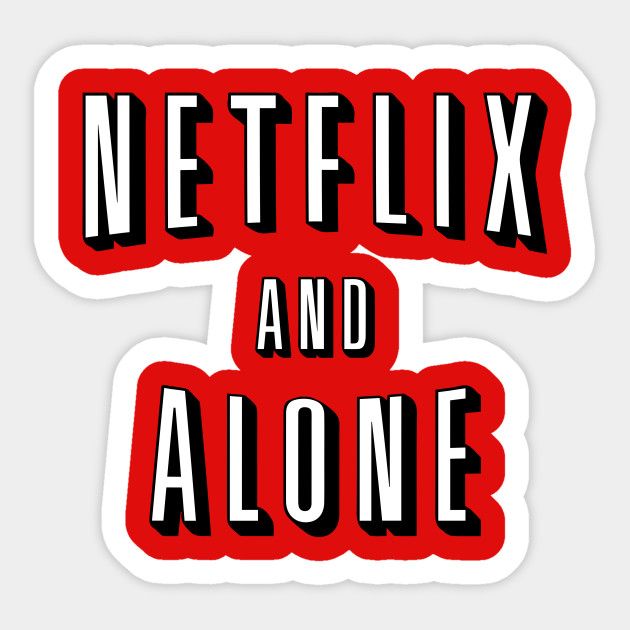 the netflix and alone sticker is shown in red, black, and white colors