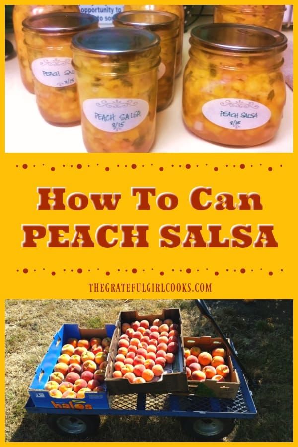 jars filled with peach salsa and labeled how to can peach salsa on the table in front of them