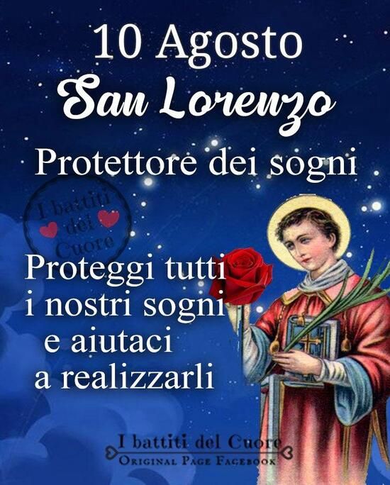 an image of the saint holding a rose in his hand with words above it that read 10 agosto san lorvengo prote dei sogni