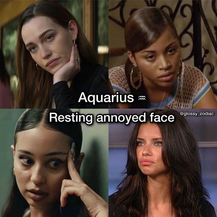 four different pictures of the same woman with their faces in different positions and words above them that say, aquarius resting annoyed face