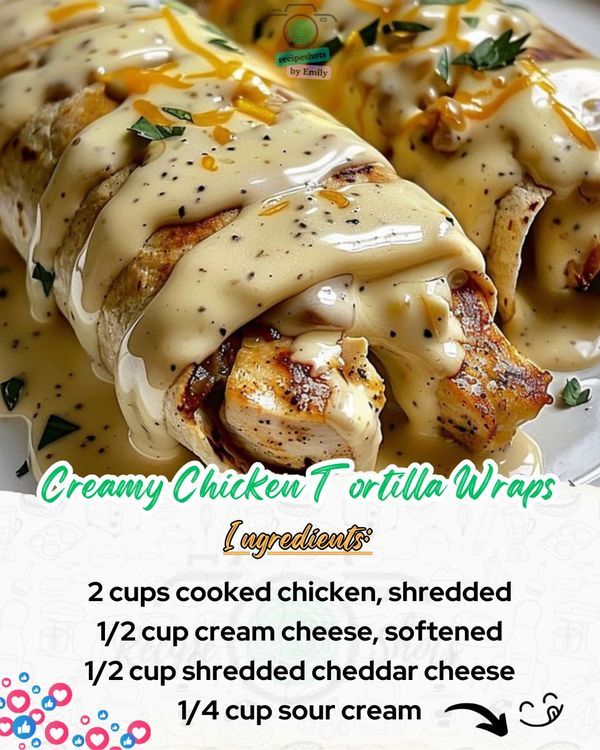 an advertisement for creamy chicken tortilla wraps on a plate with sauce and cheese