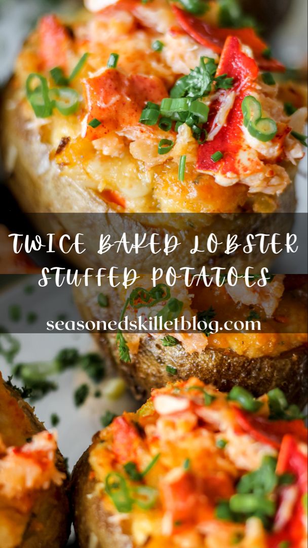 Twice Baked Lobster Stuffed Potatoes are baked potato skins filled with creamy mashed potatoes and fresh chunks of lobster, then baked once again in the oven for the ultimate elevated loaded potato recipe! Serve this recipe for the perfect at-home date night, during the holidays, or whenever you’re in the mood to indulge. Date Night Fish Dinner Recipes, Lobster Stuffed Potatoes, Baked Potato Food Truck, Baked Potatoes In The Oven Loaded, Lobster Baked Potato, Baked Potato Fillings, Potato Microwave, Grilled Potato Recipes, Stuffed Recipes