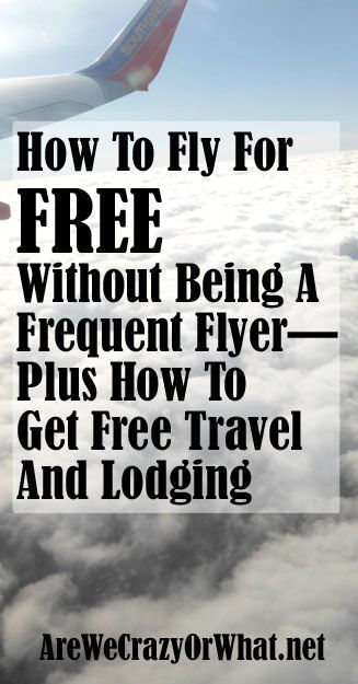 an airplane flying above the clouds with text that reads how to fly for free without being a frequent flyer plus how to get free travel and lodging