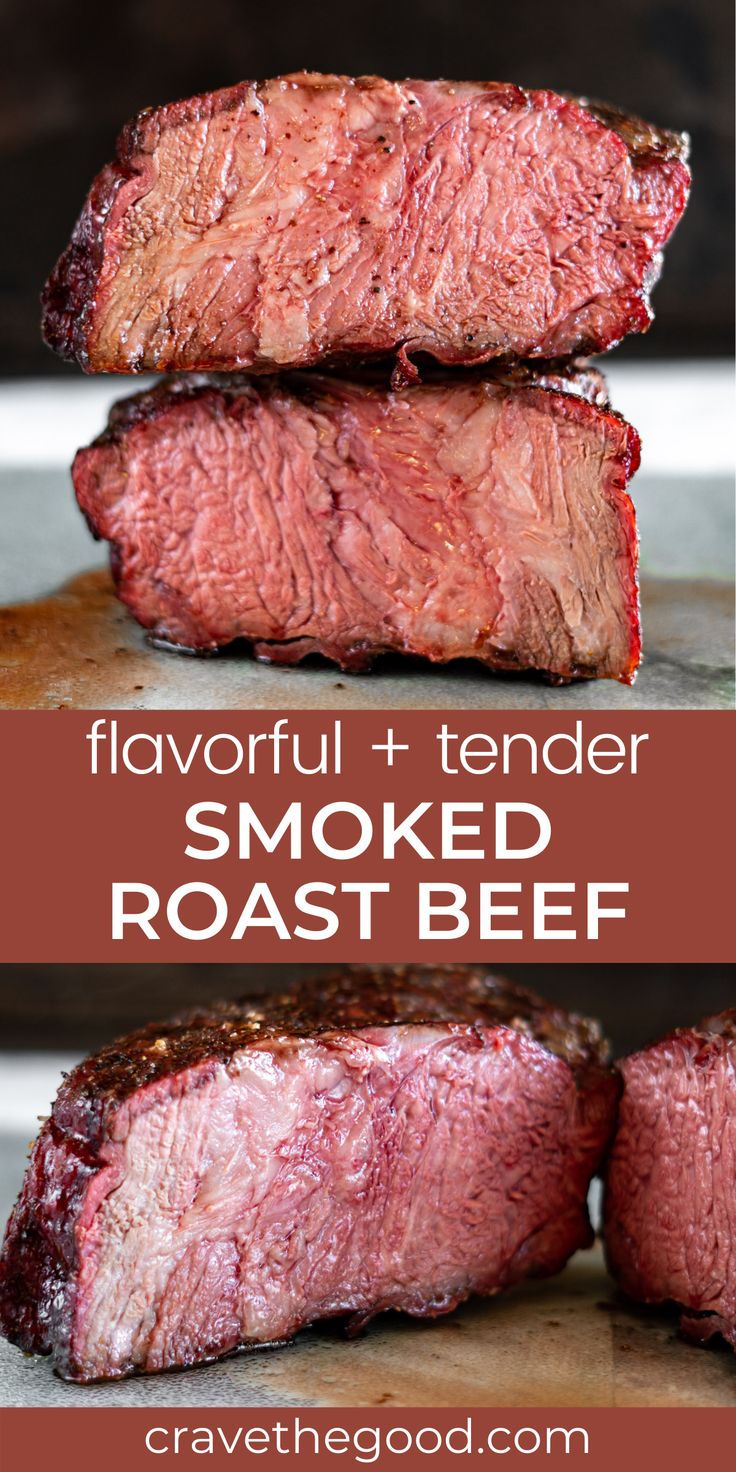 two steaks on a cutting board with the words flavorful tender smoked roast beef