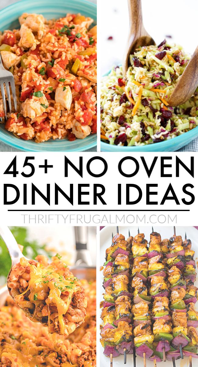 four different pictures with the words 45 + no oven dinner ideas on them and images of food