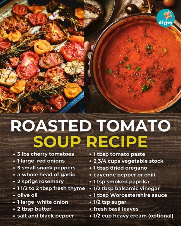 the recipe for roasted tomato soup is shown