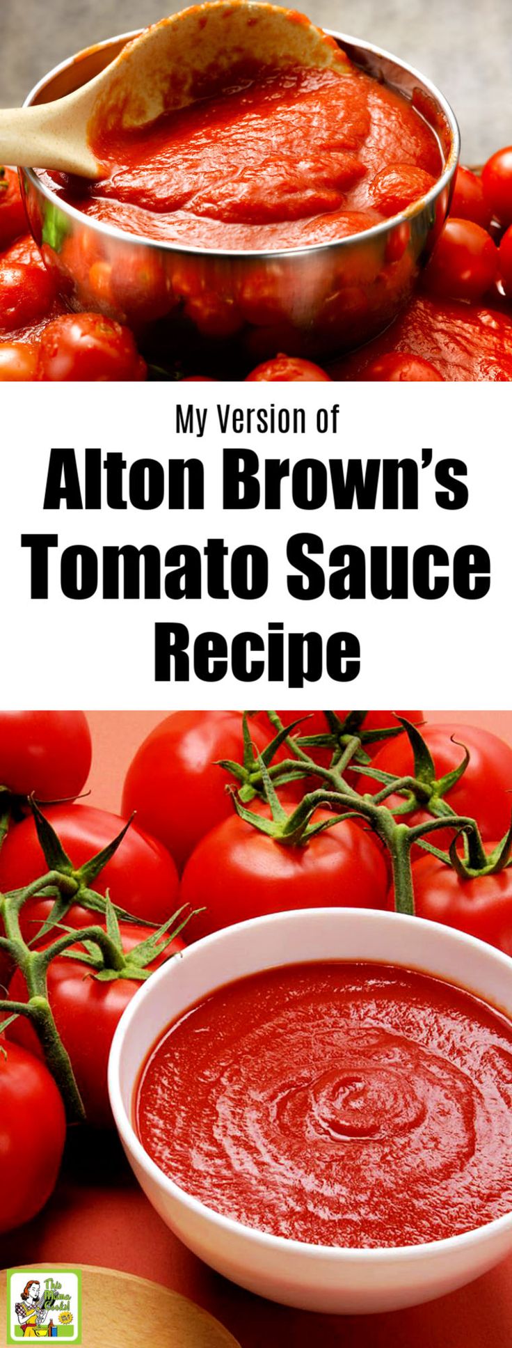 a bowl of tomato sauce next to some tomatoes on the table with text overlay that reads, my version of brown's tomato sauce recipe