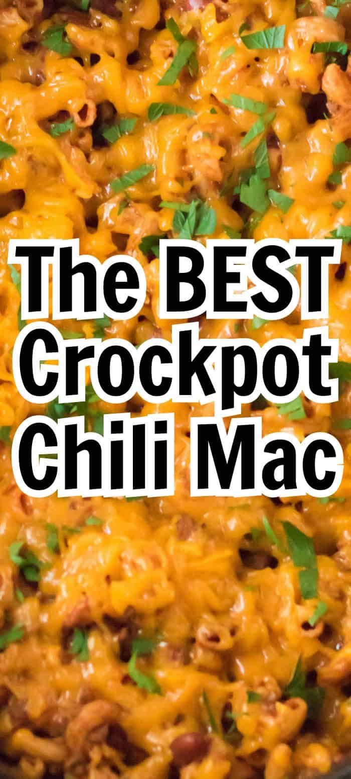 the best crockpot chili mac recipe is shown in a skillet with text overlay