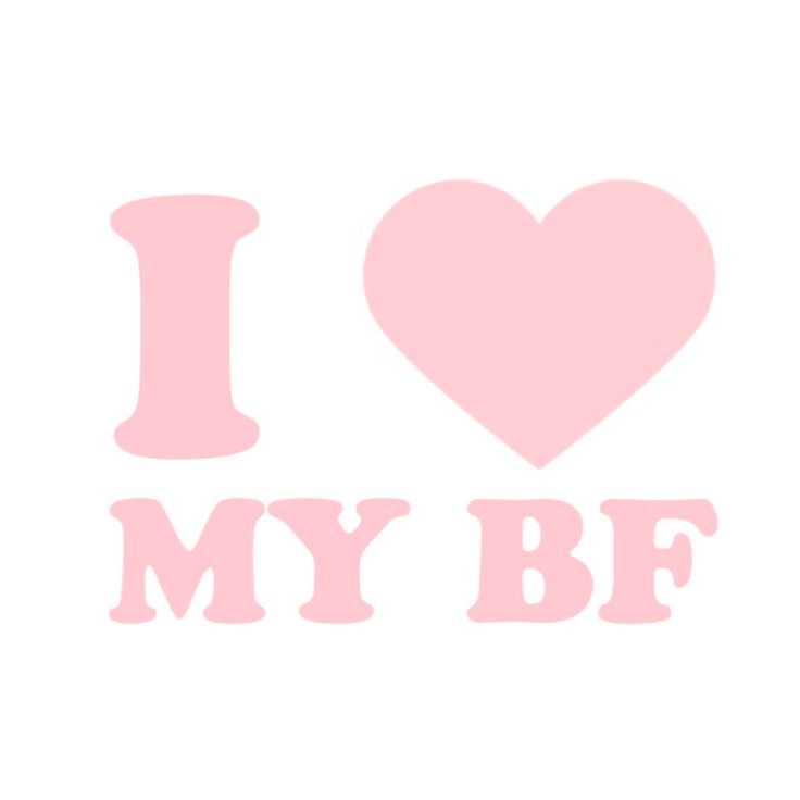 the words i love my bf are shown in pink and white with a heart