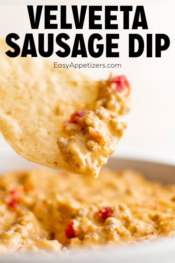 a tortilla chip being dipped with salsa dip in a white bowl and text overlay that reads, how to make velveeta sausage dip