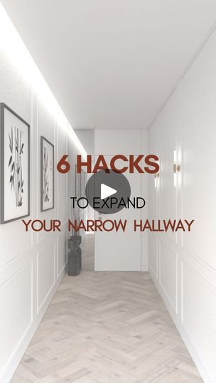 a hallway with white walls and pictures on the wall that says 6 hacks to expand your narrow hallway