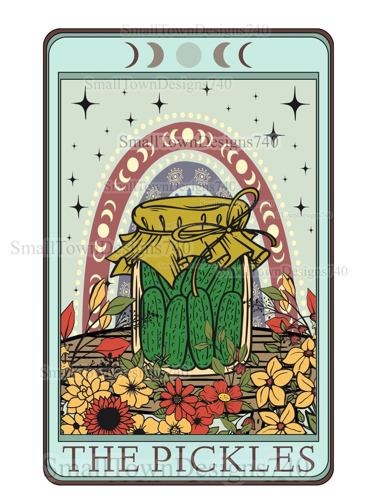 the pickles tarot card with flowers and stars