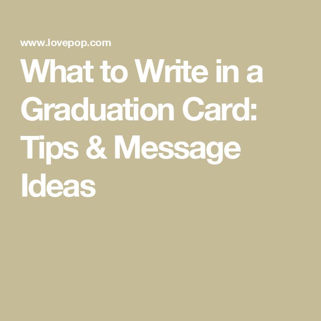 the words what to write in a graduation card tips and message ideas