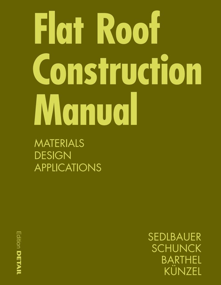 an instruction manual for the flat roof construction manual