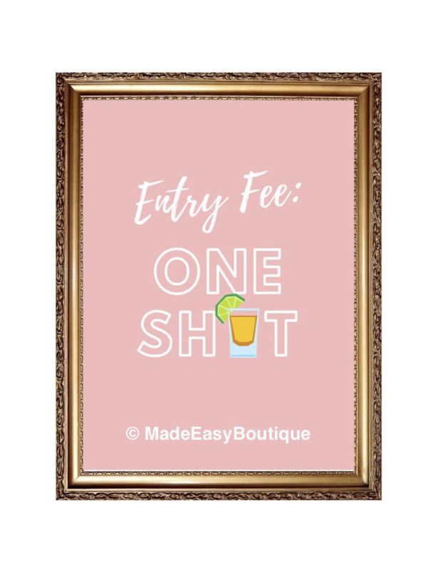 a pink and gold framed sign with the words, easy fee one shot