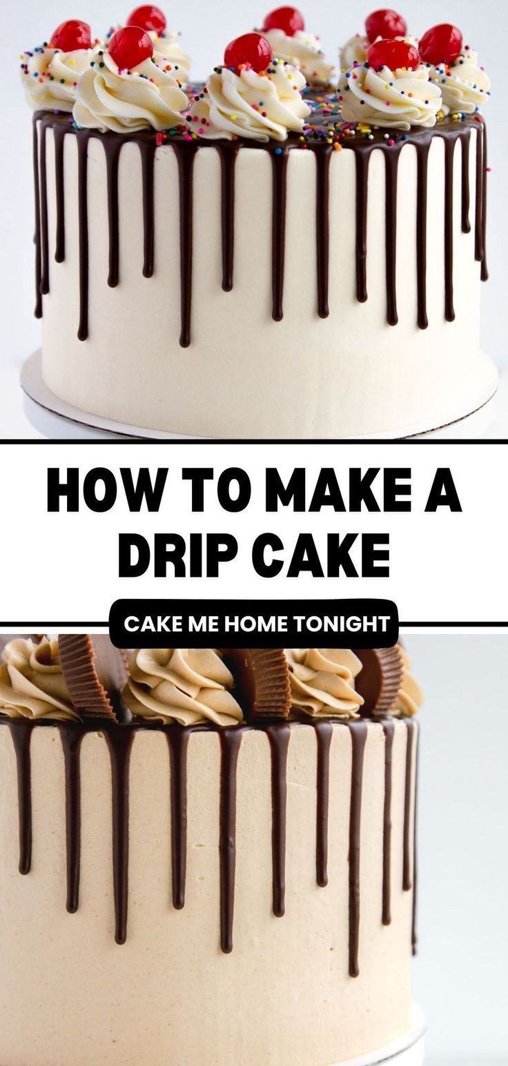 how to make a drip cake with chocolate icing and cherries on the top