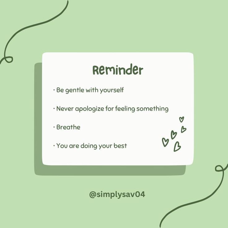 a sign that says reminder on the side of a green background with hearts and arrows