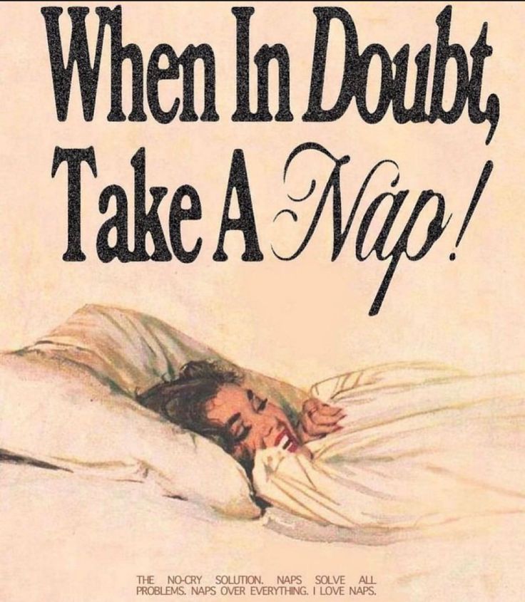 an advertisement for the movie when in doubt, take a nap