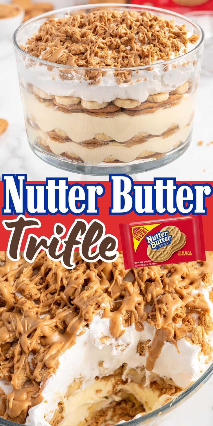 a close up of a trifle dessert in a glass dish with the words nutter butter trifle on it