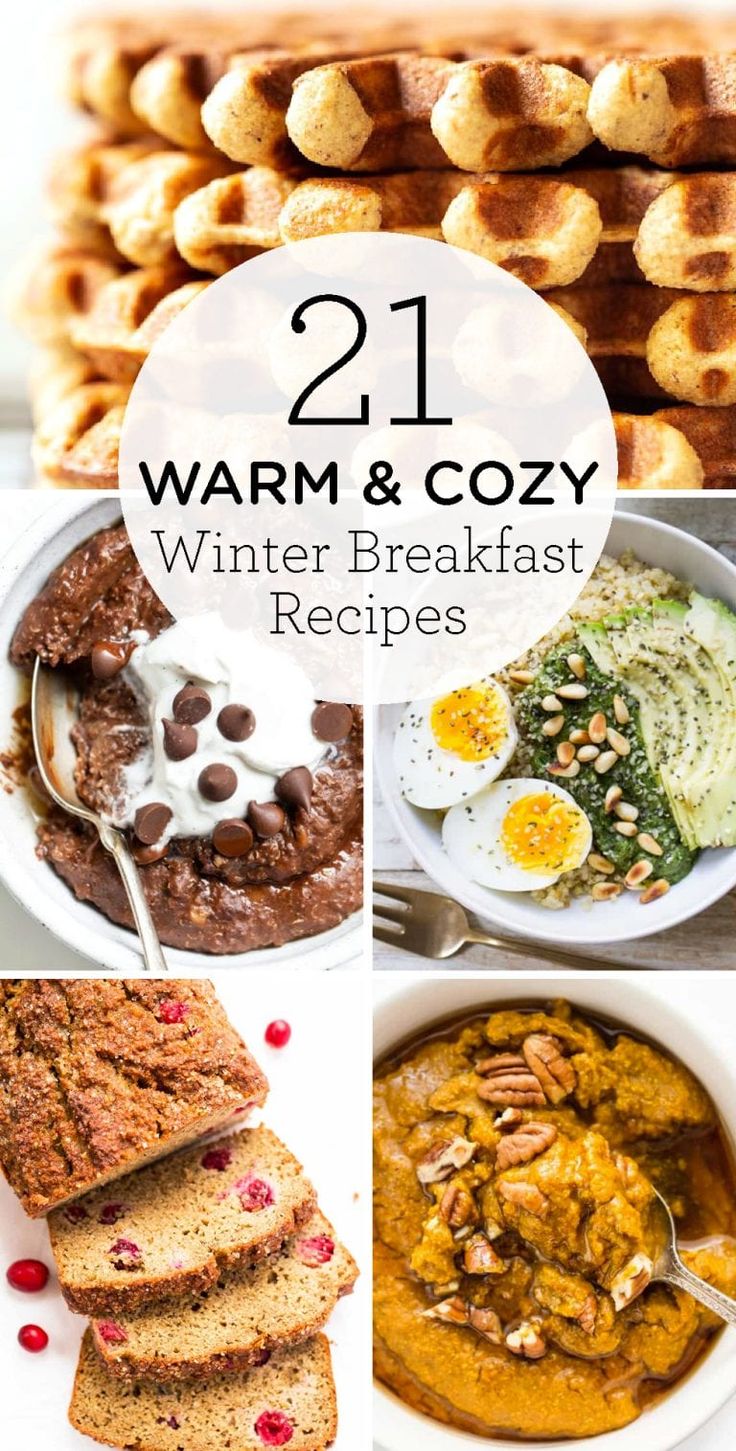 21 warm and cozy winter breakfast recipes that are perfect for the cold weather get ready to eat