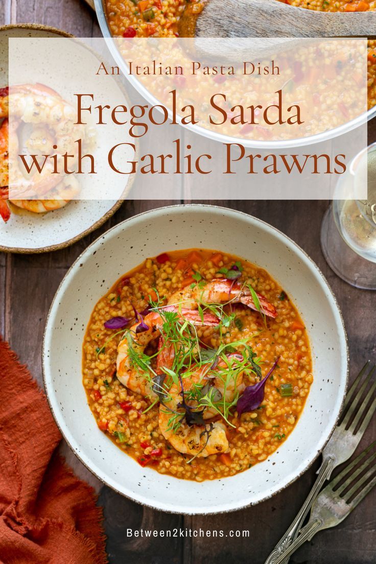 an italian pasta dish with garlic prawns in a white bowl on top of a wooden table