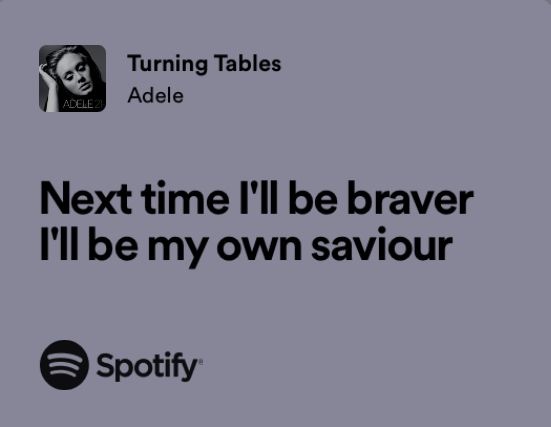 an ad for spotify with the text next time i'll be brave