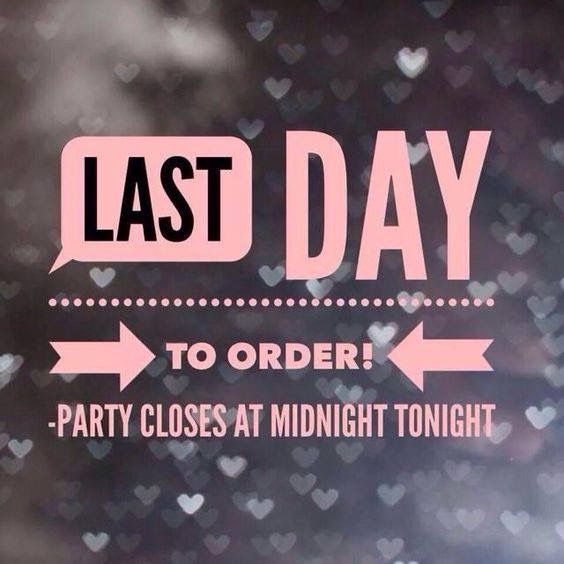 a sign that says last day to order party closes at midnight tonight with hearts in the background