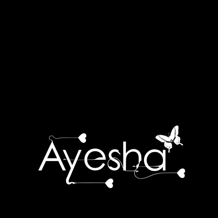 the word ayesha written in white on a black background with butterflies flying around it