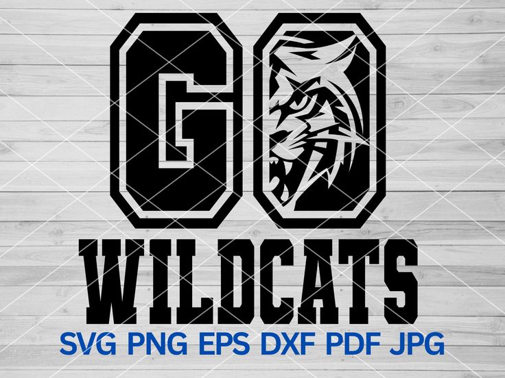 the wildcats logo on a wooden background with text that reads go wildcatss svg eps dxf png