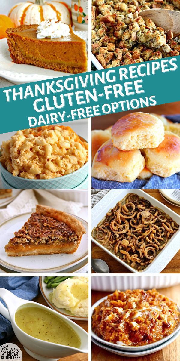 Gluten-free Thanksgiving recipes photo collage. Dairy Free Thanksgiving Recipes, Gluten Free Dairy Free Recipes Dinner, Dairy Free Thanksgiving, Gluten Free Dairy Free Dinner, Gluten Free Holiday Recipes, Gluten Free Thanksgiving Recipes, Gluten Free Dairy Free Dessert, Dairy Free Recipes Dinner, Gluten Free Holiday