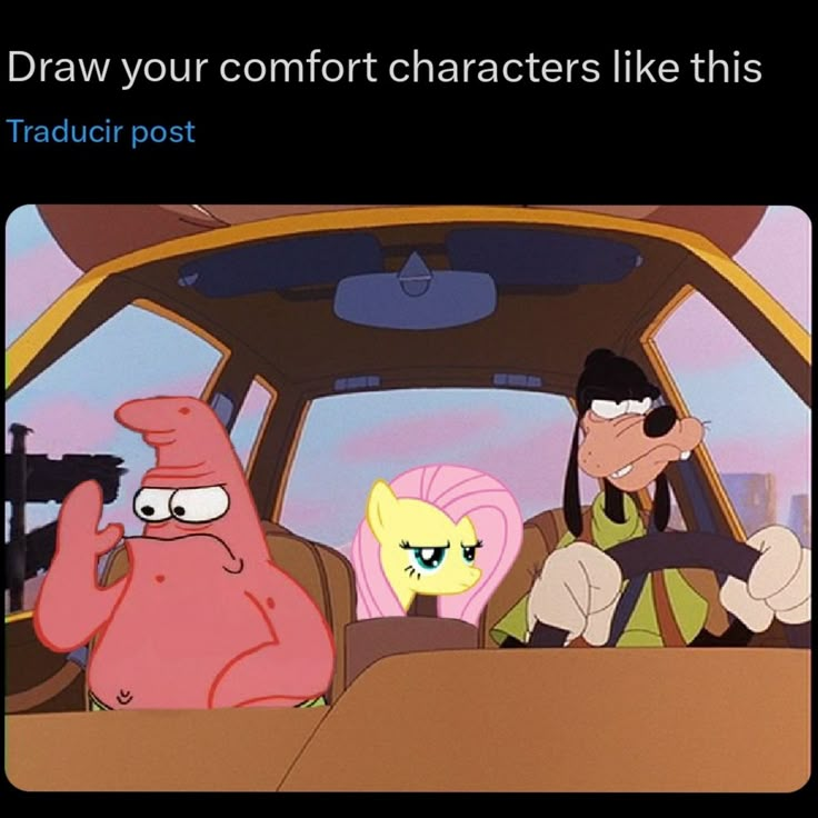 cartoon characters sitting in the back seat of a car with caption that reads draw your comfort characters like this