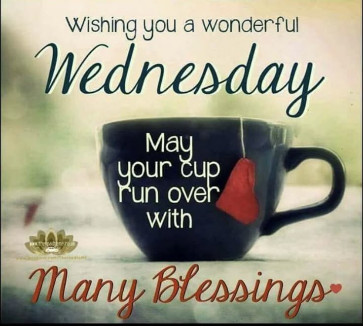 a black coffee cup with a red heart on it and the words, wishing you a wonderful wednesday may your cup run over with many blessings