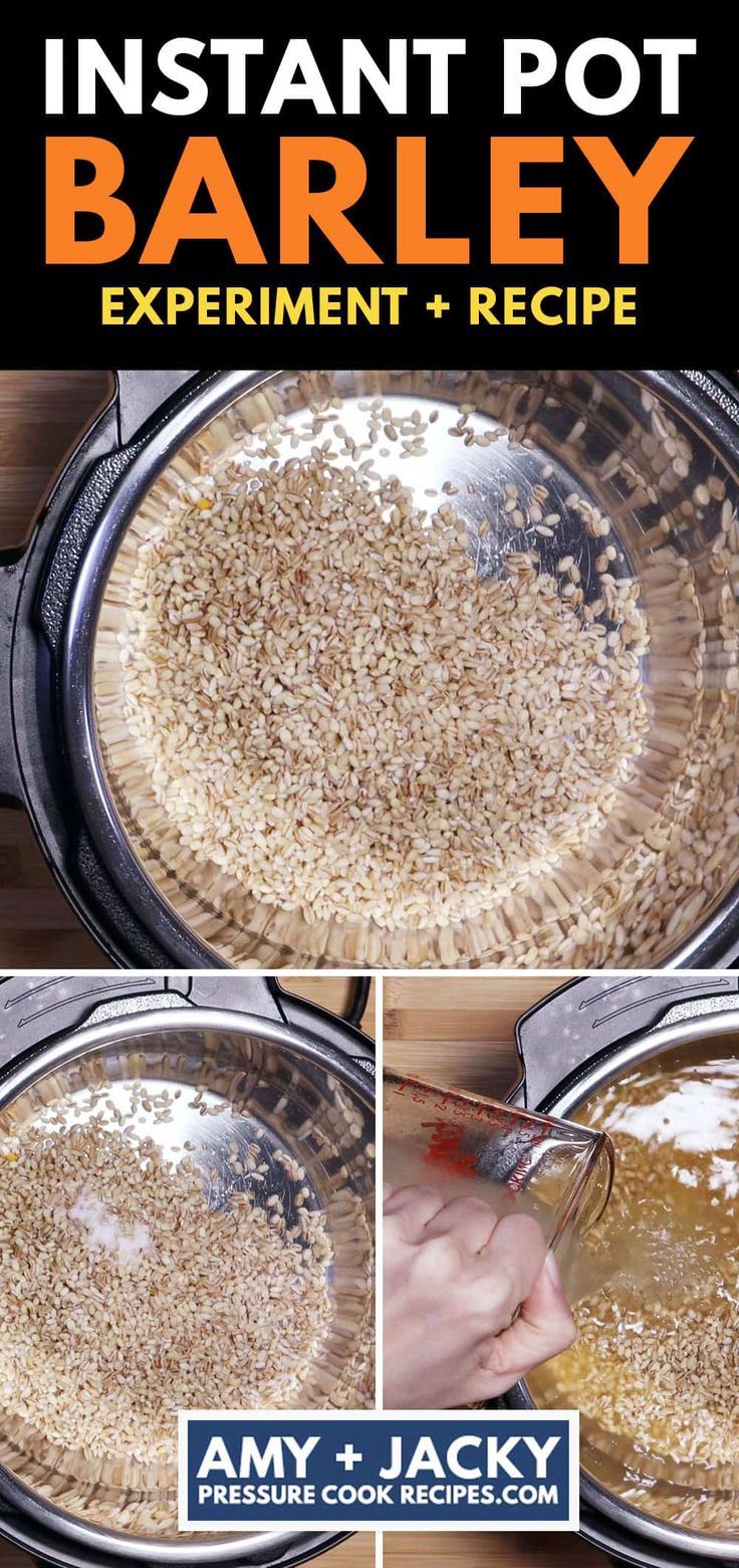 the instructions for how to make instant pot barley in an instant pot with text overlay