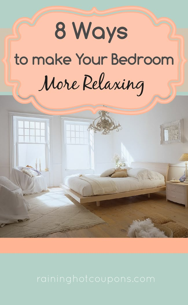 a bedroom with white bedding and pink text that says 8 ways to make your bedroom more relaxing