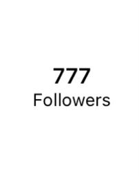 the words 777 followers are written in black and white on a white background with an arrow