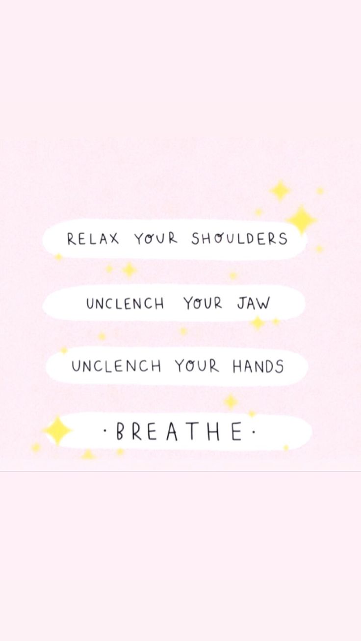 a pink background with stars and text that says relax your shoulders unclench your jaw