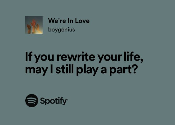 an ad for spotify with the caption if you rewrite your life, may i still play a part?