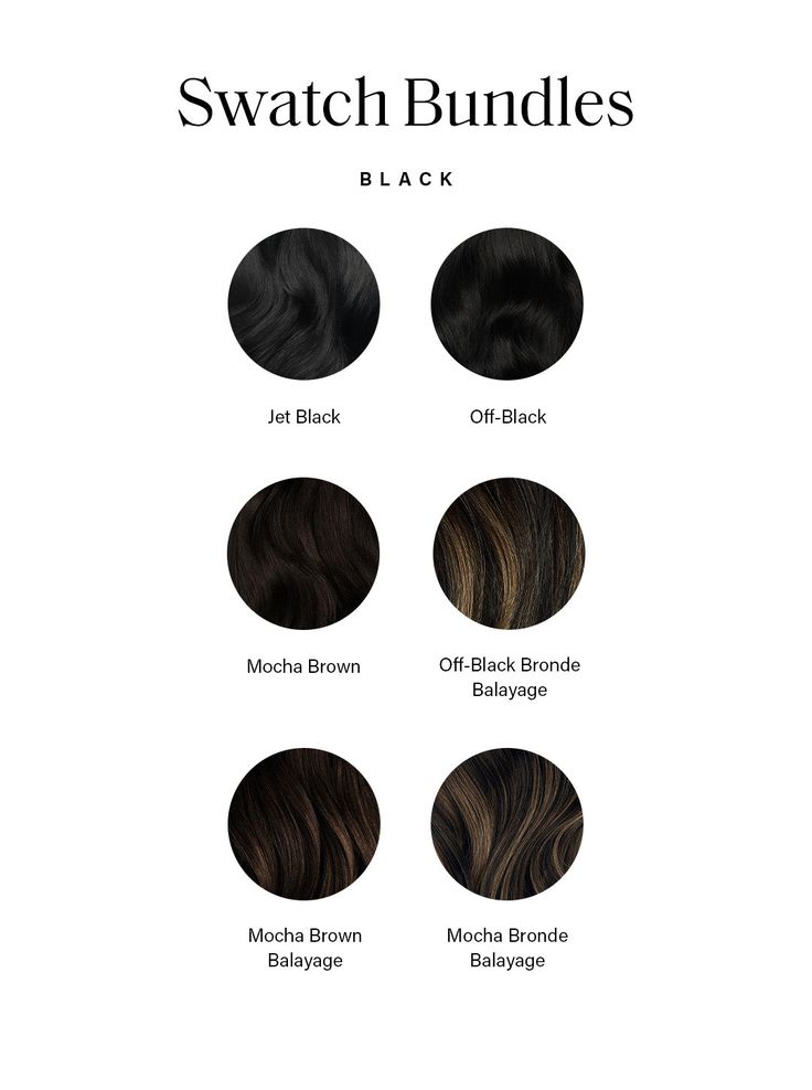 This is a sample swatch bundle that includes colors Jet Black, Off Black, Mocha Brown, Off Black Bronde Balayage, Mocha Brown Balayage, Mocha Bronde Balayage. Colors are shown in respective order. faq can-i-return-my-swatch-bundle how-many-swatches-are-included-in-each-bundle are-multi-colored-shades-dimensional-balayage-and-highlights-included-in-the-bundles what-shades-are-included-in-each-bundle how-big-are-the-swatches how-do-i-use-a-sample-swatch my-hair-is-red-or-gray-can-i-buy-swatches Black Hair Tones, Shades Of Black Hair, Black Brown Hair Color, Blackish Brown Hair, Mocha Bronde Balayage, Mocha Brown Balayage, Jet Black Hair With Highlights, Espresso Brown Hair Color, Mocha Hair Color