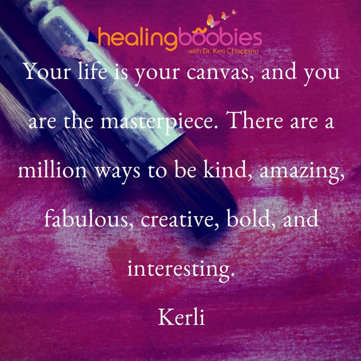 a brush with the words, your life is your canvas, and you are the masterpiece there are a million ways to be kind, amazing,