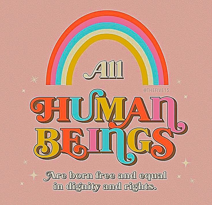 the words all human beings are born free and equal in identity and rights on a pink background