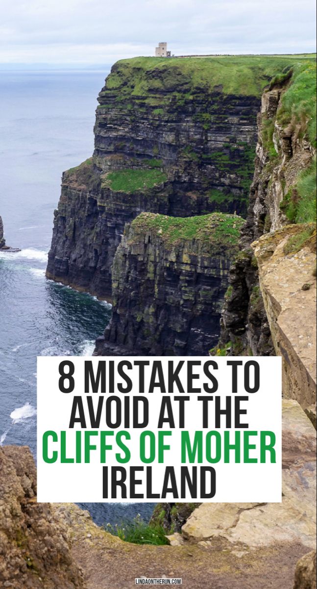 cliffs overlooking the ocean with text overlay that reads, 8 mistakes to avoid at the cliffs of mother ireland