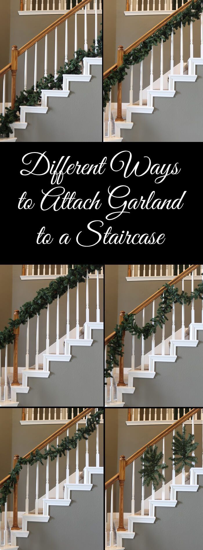 steps with christmas garland on them and the words, different ways to attach garland for stairs