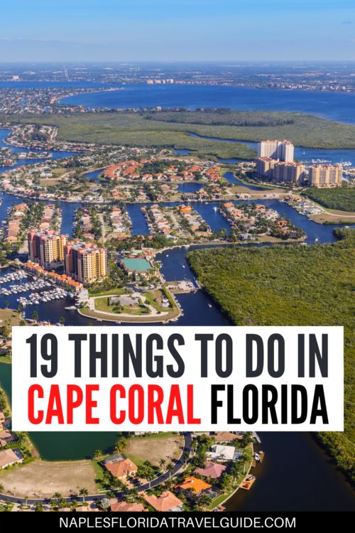 the top things to do in cape coral florida